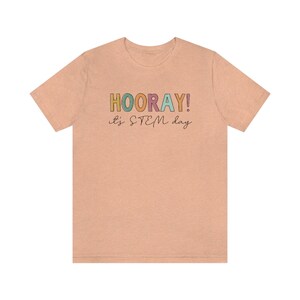 Hooray STEM Shirt, STEM Teacher Shirt, Science Technology Engineering And Mathematics Teacher Shirt, Specials Squad, Back To School 2023 imagem 5