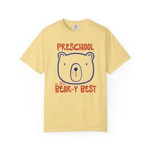 Preschool Is The Beary Best Shirt, Preschool Teacher Shirt, Teddy Bear Teacher Shirts, Cute Teaching Shirts, Woodland Classroom Theme Tees image 5
