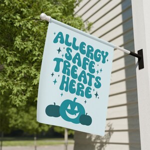 Allergy Safe Treats Here Garden Flag, Teal Pumpkin Flag, Food Allergy Awareness, Teal Pumpkin Project, Allergy Friendly Halloween Banner image 7