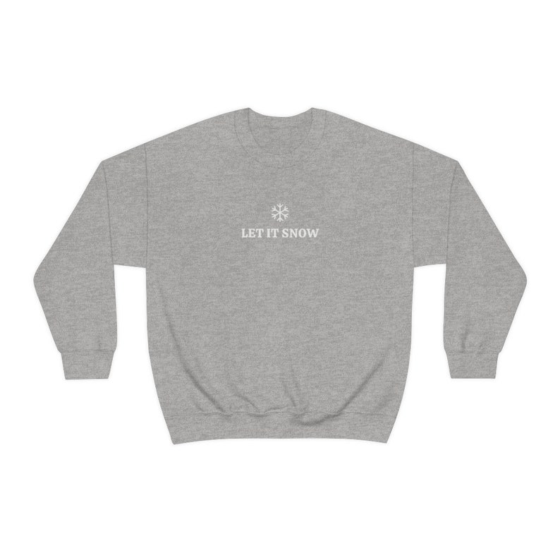 Sudadera Let It Snow, Sudadera navideña minimalista, Sudadera de nieve, Sudadera de invierno, Sudadera de temporada navideña, Equipo de clima frío Sport Grey