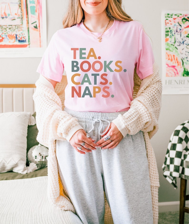 Tea Books Cats Naps, Read Shirt, Bookstagram Shirt, Bookish Gifts, Reading Teacher Shirt, Bookworm Clothing, Books and Cats Shirt, Funny Pink