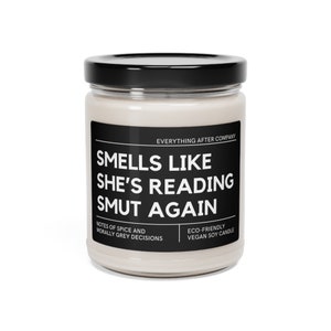 Smells Like She's Reading Smut Again, Smut Candle, Bookish Candle, Smut Gift, Romance Reader Candle, Smutty Books Candle, Spicy Book Gifts Bild 4