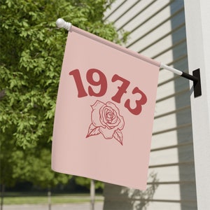 1973 Flag, Roe V Wade, Feminist Garden Flag, Pro Choice Flag, Pro Roe House Banner, Protest Garden Flag, Womens Rights Banner, Activist Flag