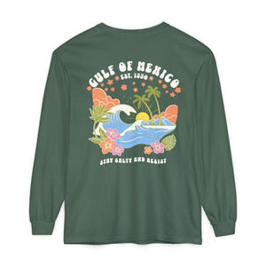 Camisa de manga larga del Golfo de México, Camisa de manga larga Comfort Colors®, Camisa de manga larga izquierdista, Camiseta de manga larga FDT, Camiseta de manga larga anti-Trump Blue Spruce