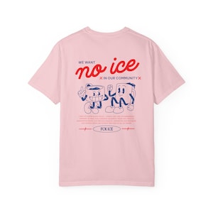 Retro Abolish ICE Shirt, Comfort Colors Shirt, Human Rights Shirt, Protest ICE Shirt, Anti-ICE Shirts, Chinga La Migra, Progressive T-Shirts Blossom