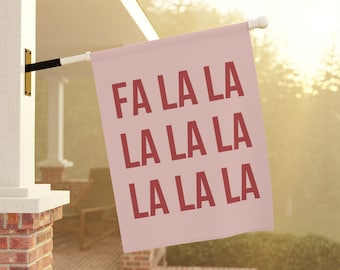Fa La La La La, Christmas Garden Flag, Holiday House Banner, Pink Christmas Yard Decor, Funny Christmas Flags, Winter Flag, Xmas Garden Flag