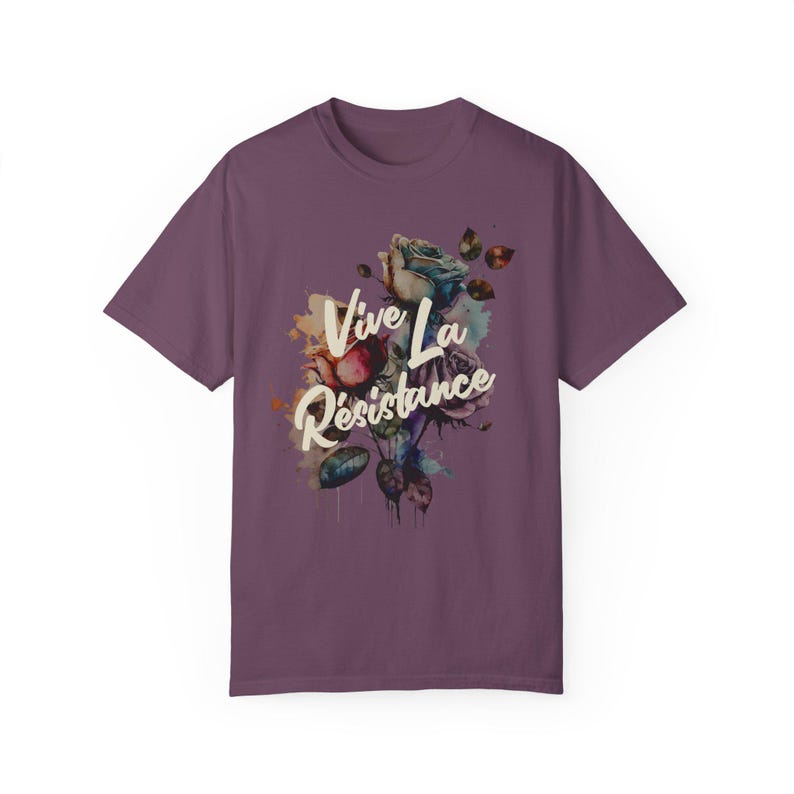 Vive La Résistance Shirt, Comfort Colors® Shirt, Feminist Shirts, Resist Shirt, Democrat Shirt, Women's Rights Shirt, Reproductive Rights Berry
