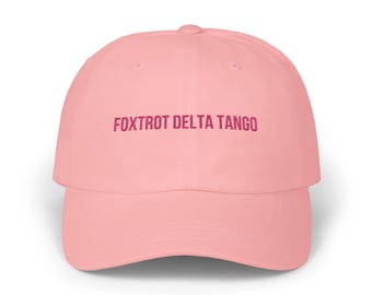Foxtrot Delta Tango Hat, FDT Embroidered Hat, Social Justice Hat, Equal Rights Hat, Anti-Trump Hats, Anti-Fascism Hat, Resist Dad Cap