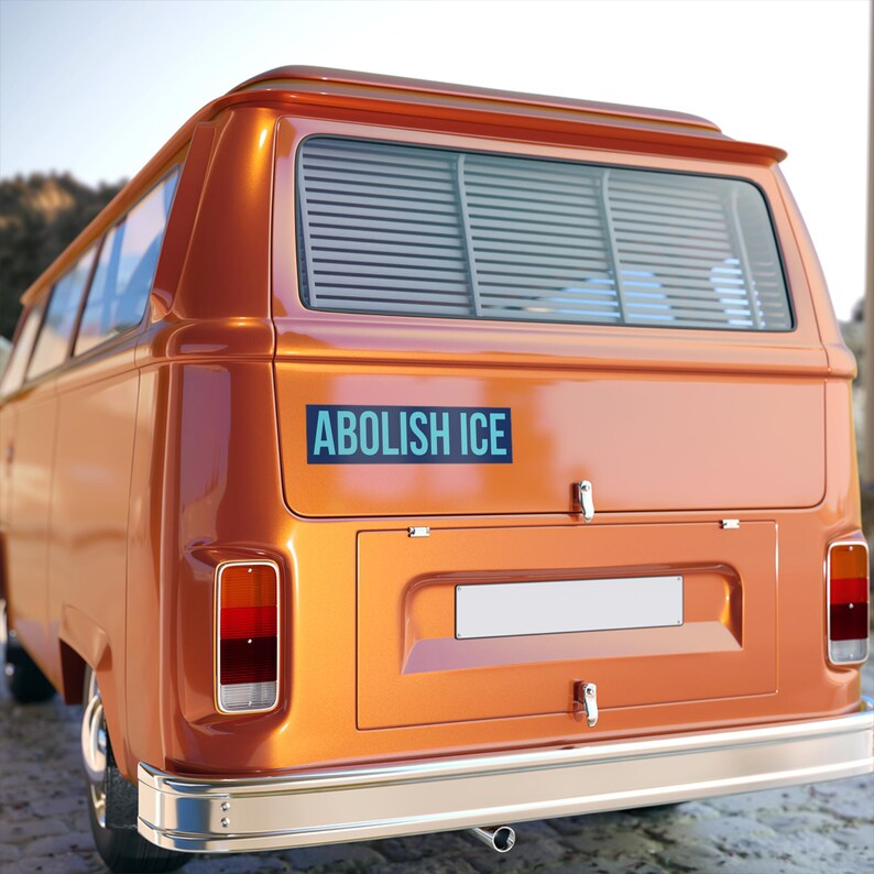 Abolish ICE Bumper Sticker, Anti-ICE Car Magnet, Resistance Bumper Sticker, Democrat Decal, Leftist Bumper Sticker, Pro Immigration Magnet image 5