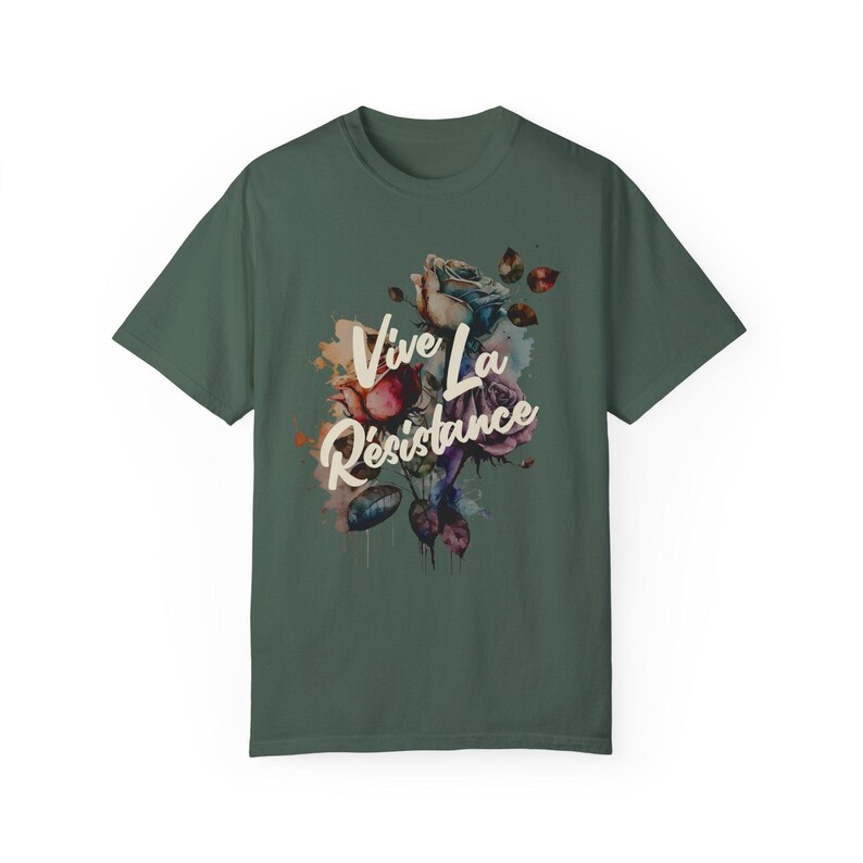 Vive La Résistance Shirt, Comfort Colors® Shirt, Feminist Shirts, Resist Shirt, Democrat Shirt, Women's Rights Shirt, Reproductive Rights Blue Spruce