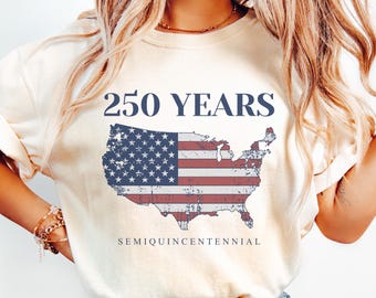 America 250th Anniversary Shirt, Semiquincentennial Shirt, 1776 2026 Shirt, Comfort Colors USA Shirt, Fourth of July Shirt, USA 250 Years