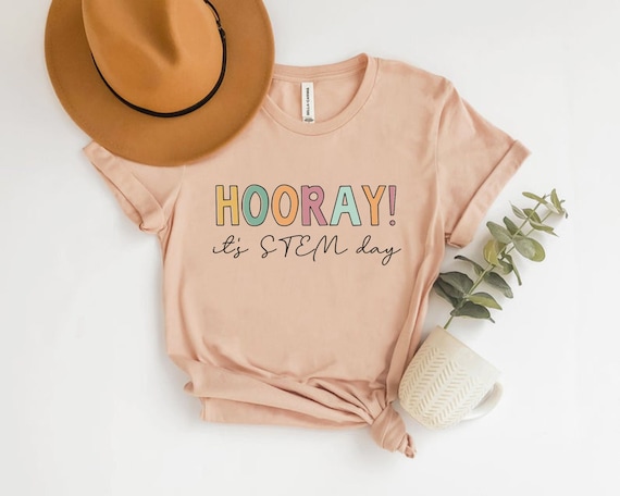 Hooray STEM Shirt, STEM Teacher Shirt, Science Technology Engineering And Mathematics Teacher Shirt, Specials Squad,  Back To School 2023