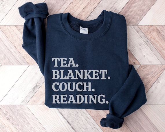 Tea Blanket Couch Reading, Reading Sweatshirt, Funny Bookish Gift, Book Lover Sweatshirt, Librarian Crewnecks, Literature Sweatshirt