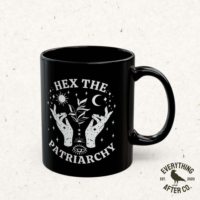 Hex The Patriarchy Mug, Feminist Mug, Liberal Halloween Mugs, Witchy Coffee Mug, Fall Mug, Witch Mugs, Democrat Gifts, Funny Feminism Mugs image 8