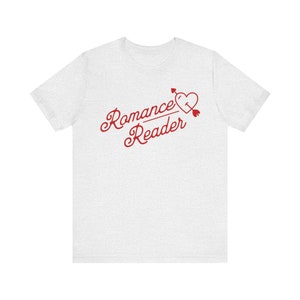 Romance Reader Shirt, Smut Shirt, Romance Books Shirt, Reading Shirt, Book Lover Gift, Romantic Book Shirts, Smutty Shirts, Retro Read Shirt Ash