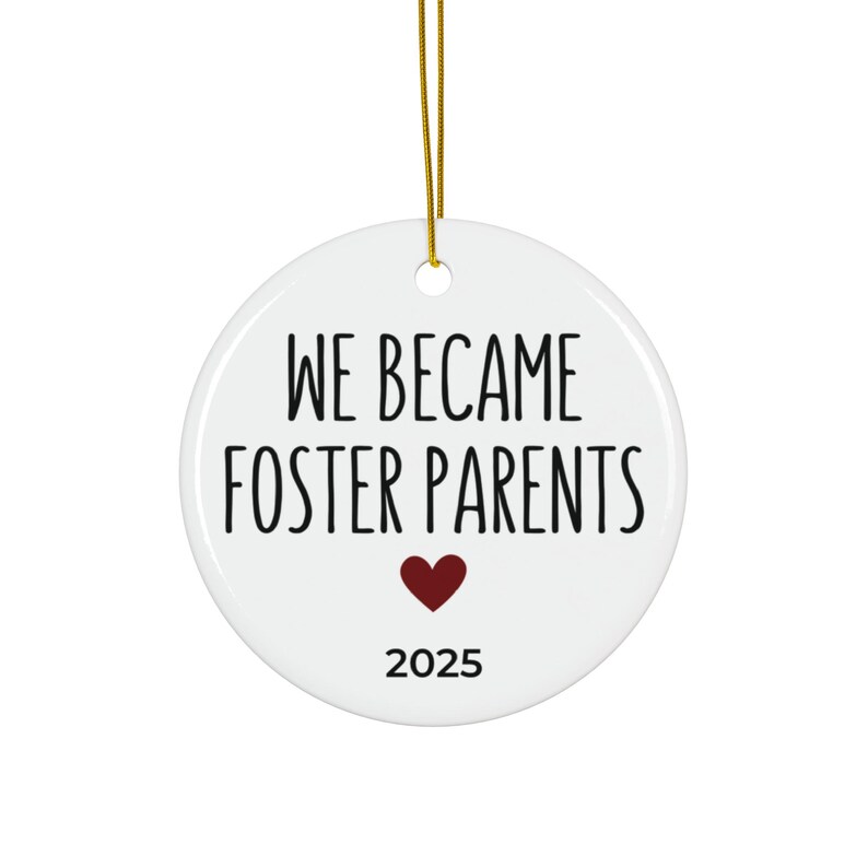 We Became Foster Parents Ornament, Foster Parents Gift, Fostering Ornament, First Year As Foster Parents Gift, Foster Parent Ornament image 4