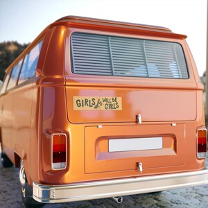 Girls Will Be Girls Bumper Sticker, Feminist Bumper Sticker, Democrat Car Magnet, Liberal Bumper Sticker, FDT Bumper Sticker, Resist Magnet image 5