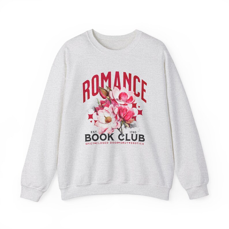 Romance Book Club Sweatshirt, Romance Reader Gift, Book Club Sweatshirts, Reading Sweatshirt, Dark Romance Book Merch, Smut Crewneck Ash