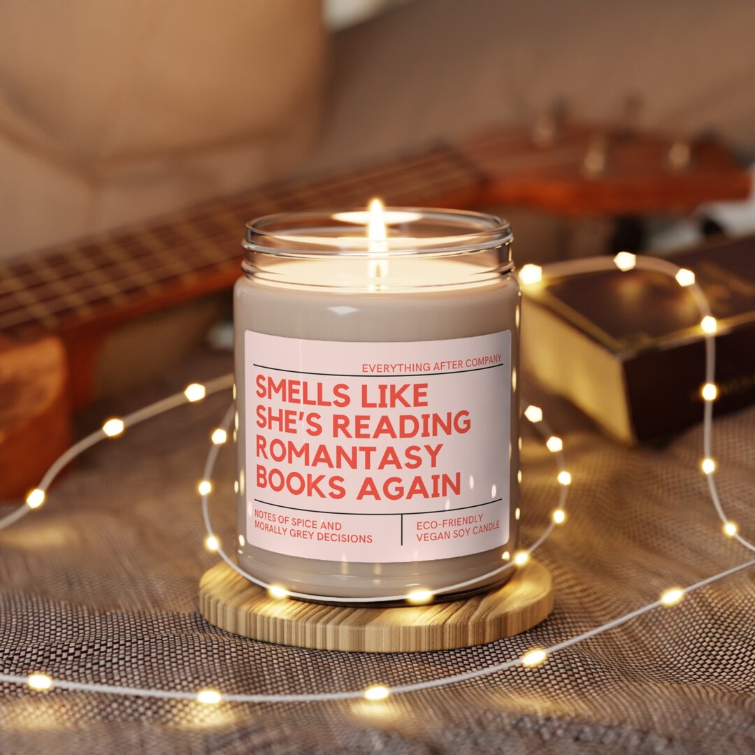 Smells Like She's Reading Romantasy Again, Romantasy Candle