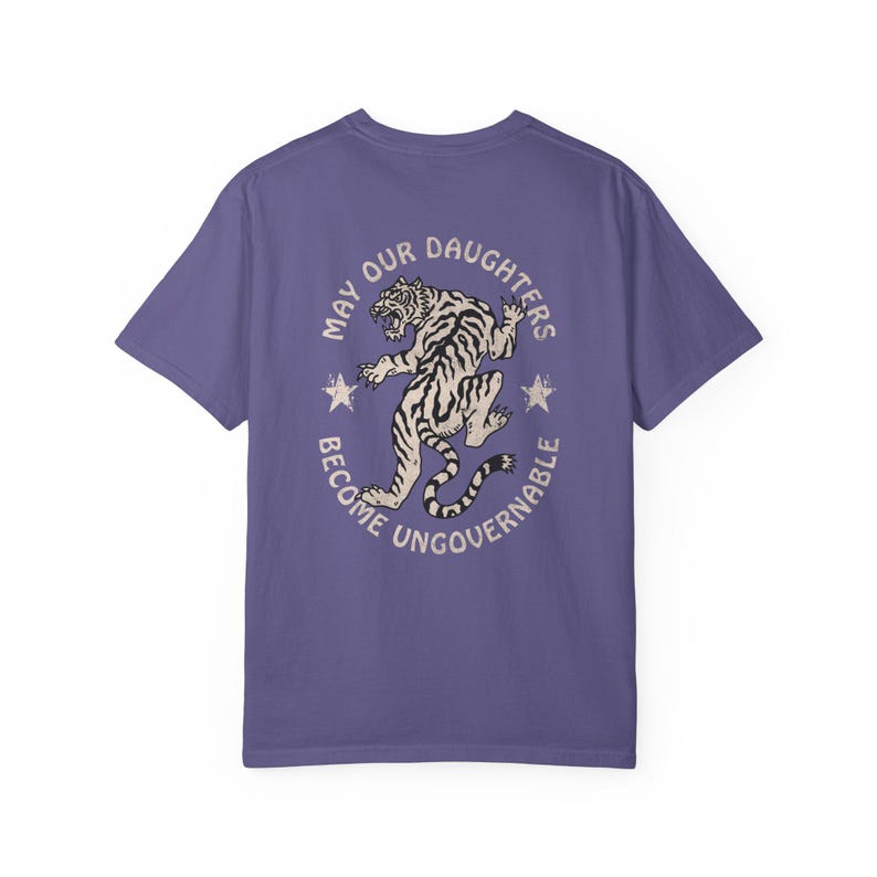 May Our Daughters Be Ungovernable Shirt, Feminist Shirt, Activist Mom Gift, Feminism Gift, Leftist Shirt, Liberal Shirts, Anarchy Shirt Grape