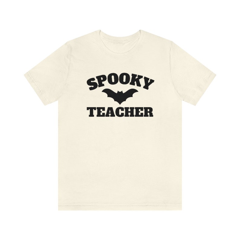 Spooky Teacher Shirt, Halloween Teacher Shirt, Fall Teacher Shirt, Halloween Class Party Shirts, Trick Or Teach Tshirt, Teaching Team Shirts Natural