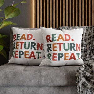 Read Return Repeat Pillow, Reading Pillow, Bookish Home Decor, Book Pillow, Reading Nook Pillow, Librarian Gifts, Library Decor, Read Pillow image 6