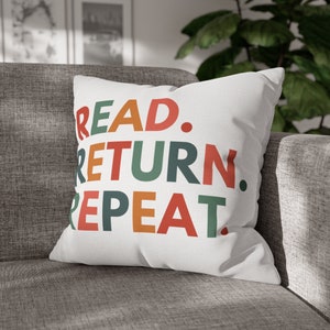 Read Return Repeat Pillow, Reading Pillow, Bookish Home Decor, Book Pillow, Reading Nook Pillow, Librarian Gifts, Library Decor, Read Pillow image 5