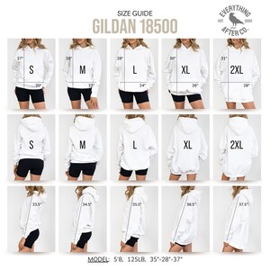 May include: Size guide for Gildan 18500 hoodies. The image shows multiple white hoodies in various sizes, from S to 2XL, with measurements in inches. The model is 5'8" tall, weighs 125 lbs, and has measurements of 35"-28"-37".