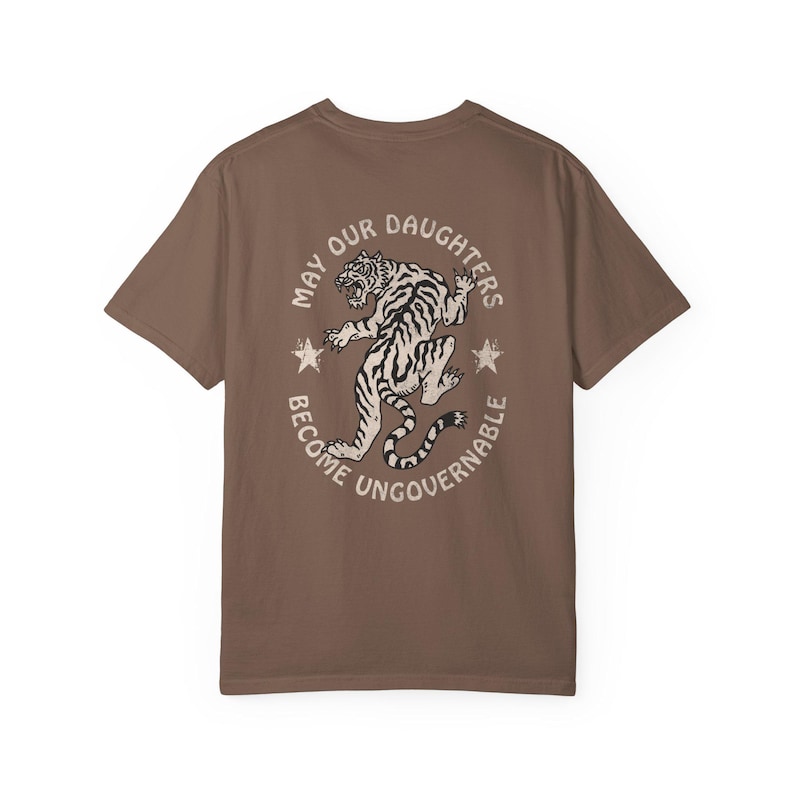 May Our Daughters Be Ungovernable Shirt, Feminist Shirt, Activist Mom Gift, Feminism Gift, Leftist Shirt, Liberal Shirts, Anarchy Shirt Espresso