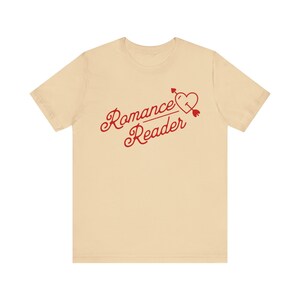 Romance Reader Shirt, Smut Shirt, Romance Books Shirt, Reading Shirt, Book Lover Gift, Romantic Book Shirts, Smutty Shirts, Retro Read Shirt Soft Cream