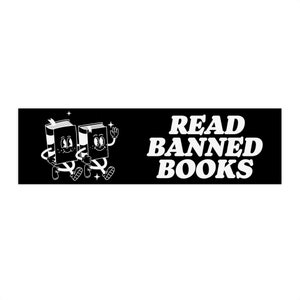 Read Banned Books Bumper Sticker, Reading Bumper Stickers, Retro Bumper Stickers, Bookish Bumper Sticker, Reader Car Gifts, Librarian Gift