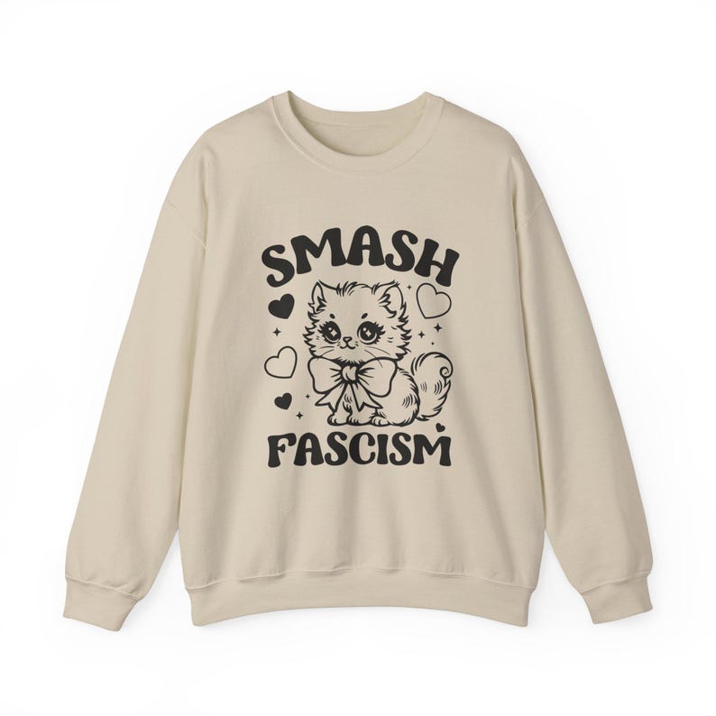 Smash Fascism Sweatshirt, Anti-Fascist Sweatshirt, Leftist Sweatshirt, Democrat Sweatshirt, Women's Rights Sweatshirts, Resist Sweatshirt Sand