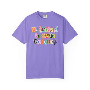 Radicalized By Basic Decency Shirt, Abolish ICE Shirt, Comfort Colors Shirt, Human Rights Shirt, Liberal Shirts, Protest Shirt, Anti-Fascism Violet