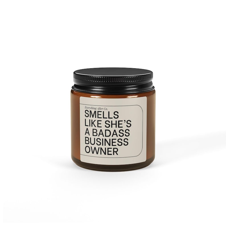 Smells Like She's A Badass Business Owner Candle, New Business Candle, Entrepreneur Gift, Small Business Owner Gifts, Funny Female Boss Gift immagine 5