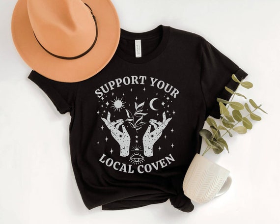 Support Your Local Coven, Witchy Shirt, Witch Aesthetic Clothing, Celestial Halloween Shirt, Witchcraft Shirt, Fall Apparel, Spiritual Tees