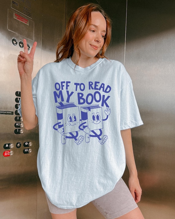 Off To Read My Book Shirt, Comfort Colors Reading Shirt, Book Club Gift, Funny Book Shirt, Bookish Tees, Retro Reader Shirts, Read T-Shirt