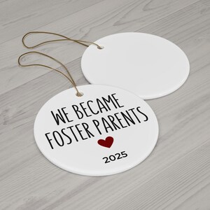 We Became Foster Parents Ornament, Foster Parents Gift, Fostering Ornament, First Year As Foster Parents Gift, Foster Parent Ornament image 5