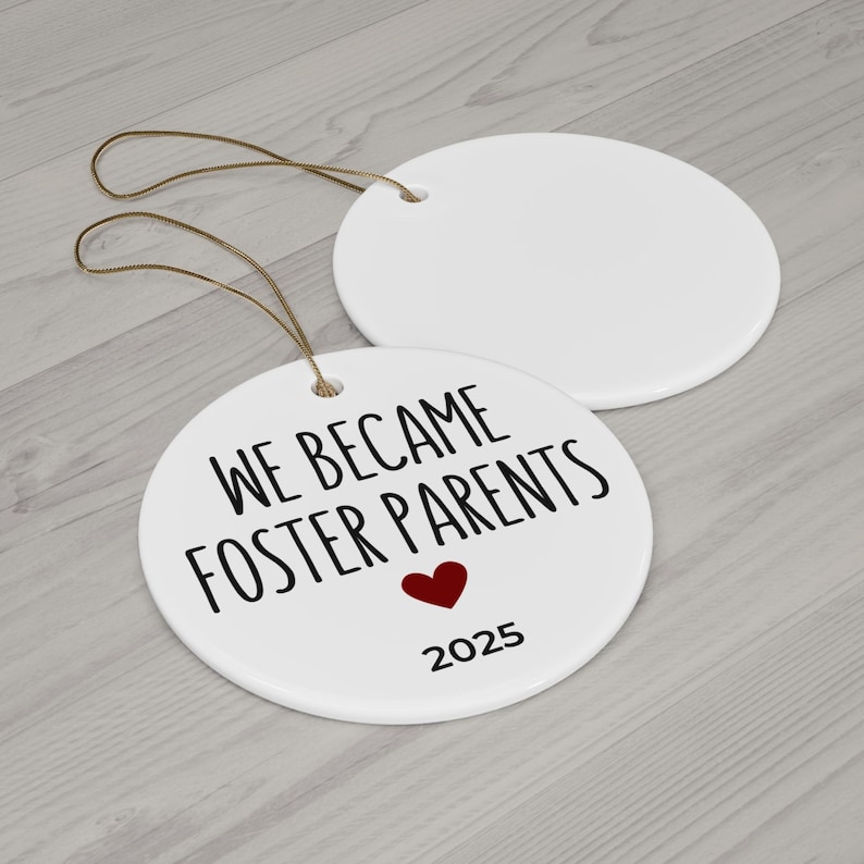We Became Foster Parents Ornament, Foster Parents Gift, Fostering Ornament, First Year As Foster Parents Gift, Foster Parent Ornament image 5