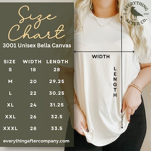 May include: Size chart for a 3001 Unisex Bella Canvas t-shirt. The chart shows the width and length measurements in inches for sizes S, M, L, XL, XXL, and XXXL.