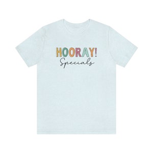 Hooray Specials Shirt Specials Teacher Shirt Specials Squad - Etsy