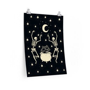Dancing Skeletons Poster, Skeleton Poster, Mystical Post, Halloween Wall Print, Dark Aesthetic Wall Art, Witchy Poster, Celestial Home Decor 11″ × 14″