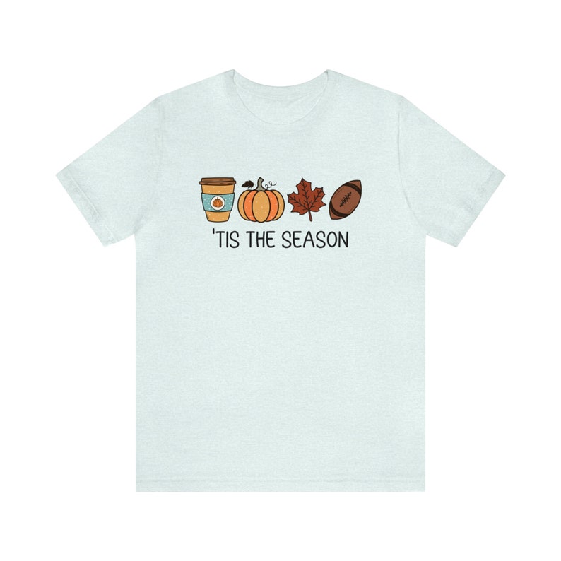 Tis The Season Shirt, Fall Apparel, Cute Football Shirts, Autumn Shirt, Pumpkin Season Shirt, Football and Pumpkins, Pumpkin Spice T-Shirt Heather Ice Blue