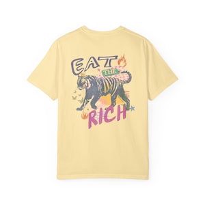 Eat The Rich Shirt, Anti Capitalism Shirt, Anti Billionaire Shirt, Anti Capitalist Tee, Tax The Rich Tiger Shirt, People Over Profit Tshirt Banana