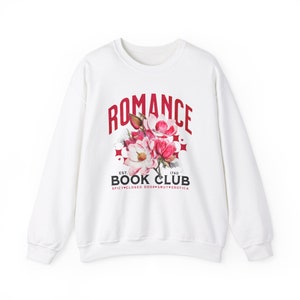 Romance Book Club Sweatshirt, Romance Reader Gift, Book Club Sweatshirts, Reading Sweatshirt, Dark Romance Book Merch, Smut Crewneck image 7