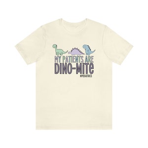 My Patients Are Dino-mite, Pediatric Nurse Shirt, Pediatrics Shirt, Peds Nurse Gift, Dinosaur Nurse Shirt, Peds Nurse Shirt, Cute RN Apparel zdjęcie 5