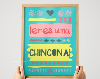 Wandkunst Chingona, decoratie met Latijns-Amerikaanse spreuken, afdrukbare Mexicaanse wandkunst, afdrukbare decoratie, meisjesachtige wandkunst, Spaanse spreuken, downloadbaar