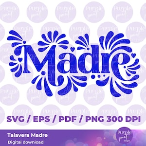 Mexican talavera Madre SVG , TalaveraSVG, Digital Download, Talavera Design PNG, Talavera decorations, Talavera art, Mexican talavera design