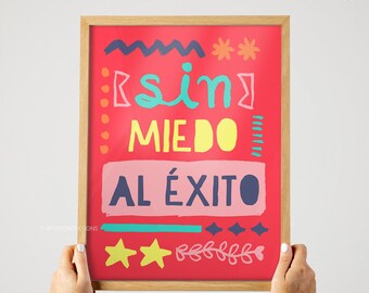 Mexican Wall Art Sin miedo al éxito, Latina wall decoration, Printable Mexico wallart, Printable Decore, Hispanic sayings,  Download
