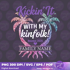 Family Reunion Svg, 2025 Family Reunion Tree, Family Tree Svg, Family reunion shirt designs, SvgPng, CricutSVG, Family name, DigitalDownload