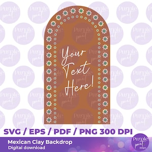 SVG Barro Arch Backdrop, Digital Download, SVG Files for Wedding & Event Decoration, 4x7 ft, PNG, pdf, Mexican Clay Design, event backdrop